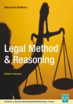 Image of Legal Method and Reasoning by Sharon Hanson Paperback