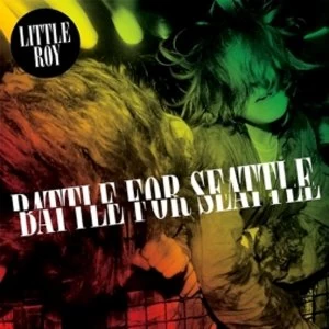 Image of Little Roy - Battle For Seattle CD