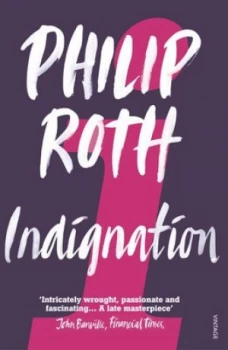 Image of Indignation by Philip Roth Paperback