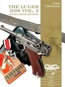Image of Luger P.08 Vol. 2: Third Reich and Post-WWII Models