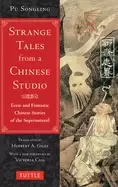 Image of strange tales from a chinese studio eerie and fantastic chinese stories of