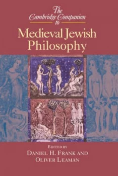 Image of The Cambridge Companion to Medieval Jewish Philosophy by Daniel H. Frank Hardback