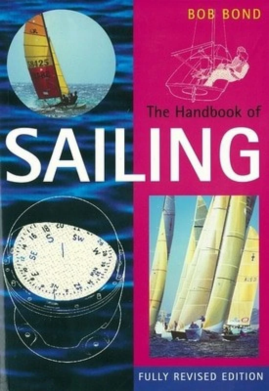 Image of The Handbook of Sailing by Bob Bond Paperback