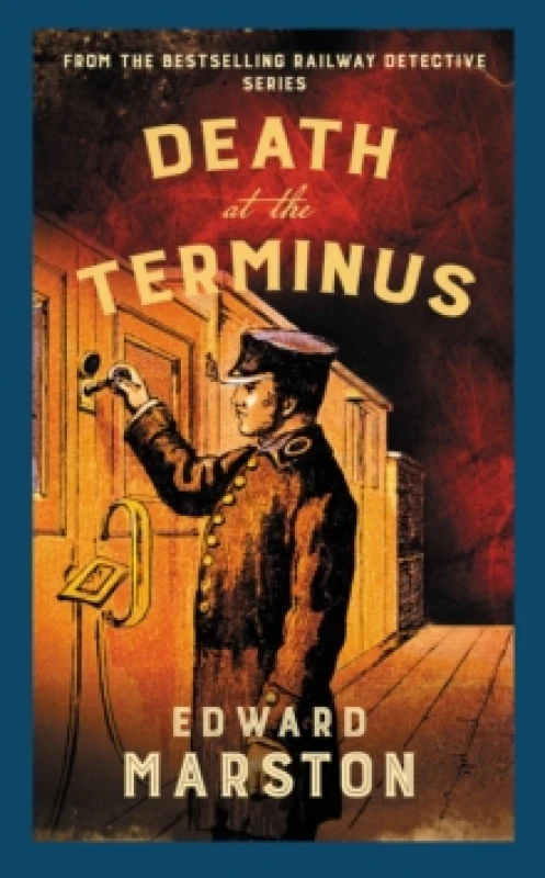 Image of Death at the Terminus. Hardback. By Edward Marston Books
