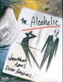 Image of The Alcoholic by Jonathan Ames Hardback