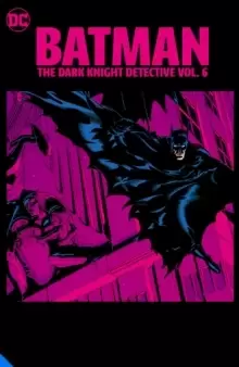 image of Batman: The Dark Knight Detective Vol. 6