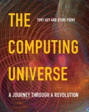 Image of computing universe a journey through a revolution