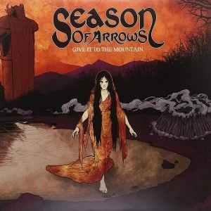 Image of Season Of Arrows - Give It To The Mountain Vinyl