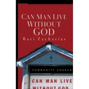 Image of Can Man Live Without God