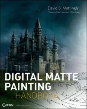 Image of The digital matte painting handbook by David B. Mattingly