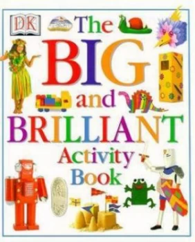 Image of Big and Brilliant Activity Book by Dk Hardback