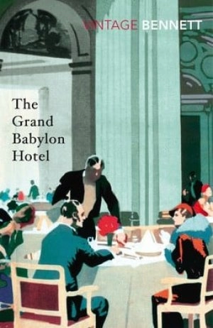 Image of The Grand Babylon Hotel by Arnold Bennett
