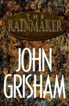 Image of The Rainmaker by John Grisham Hardback