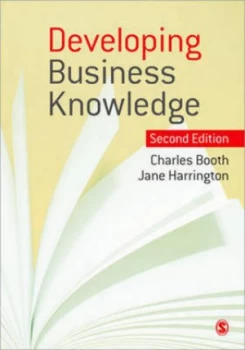 Image of Developing Business Knowledge by Charles Booth and Jane Harrington Book