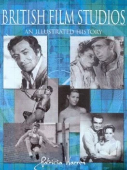 Image of British Film Studios by Patricia Warren Paperback
