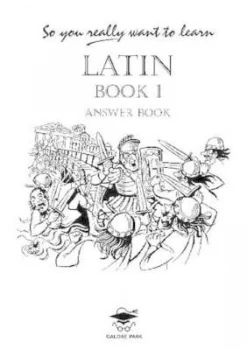 Image of So You Really Want to Learn Latin Book I Answer Book Paperback