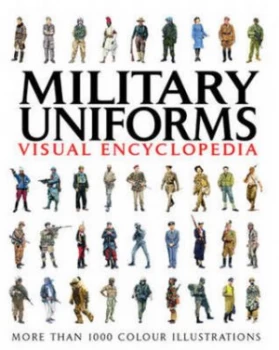 Image of Military Uniforms Visual Encyclopedia by Chris Mcnab Paperback
