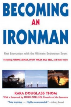 Image of Becoming an Ironman by Kara Douglass Thom Paperback