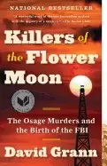 Image of killers of the flower moon the osage murders and the birth of the fbi