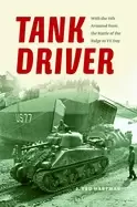 Image of tank driver with the 11th armored from the battle of the bulge to ve day