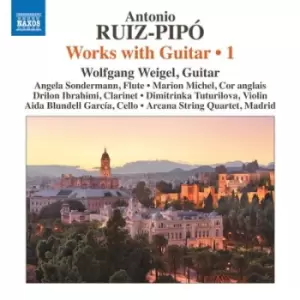 image of Antonio Ruiz-Pipo Works With Guitar - Volume 1 by Antonio Ruiz-Pipo CD Album