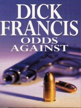 Image of Odds against by Dick Francis Paperback