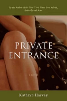 Image of Private Entrance by Kathryn Harvey Book