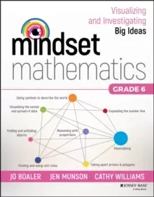 Image of Mindset Mathematics: Visualizing and Investigating Big Ideas, Grade 6
