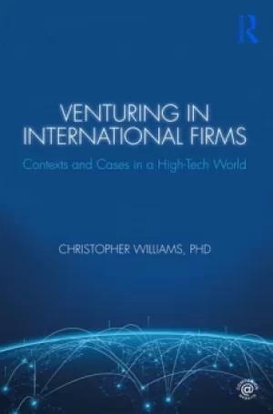 Image of Venturing in International FirmsContexts and Cases in a High-Tech World
