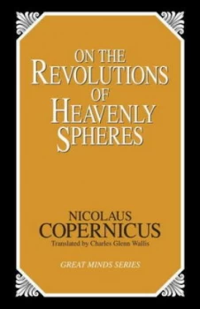 Image of On the Revolutions of Heavenly Spheres by Nicolaus Copernicus Book