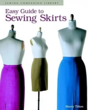 Image of Easy guide to sewing skirts by Marcy Tilton