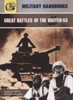 Image of Great Battles of the Waffen-Ss by Peter Darman Hardback