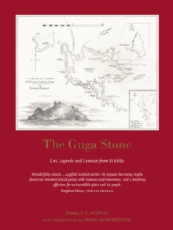 Image of The Guga Stone : Lies, Legends and Lunacies from St Kilda Paperback / softback