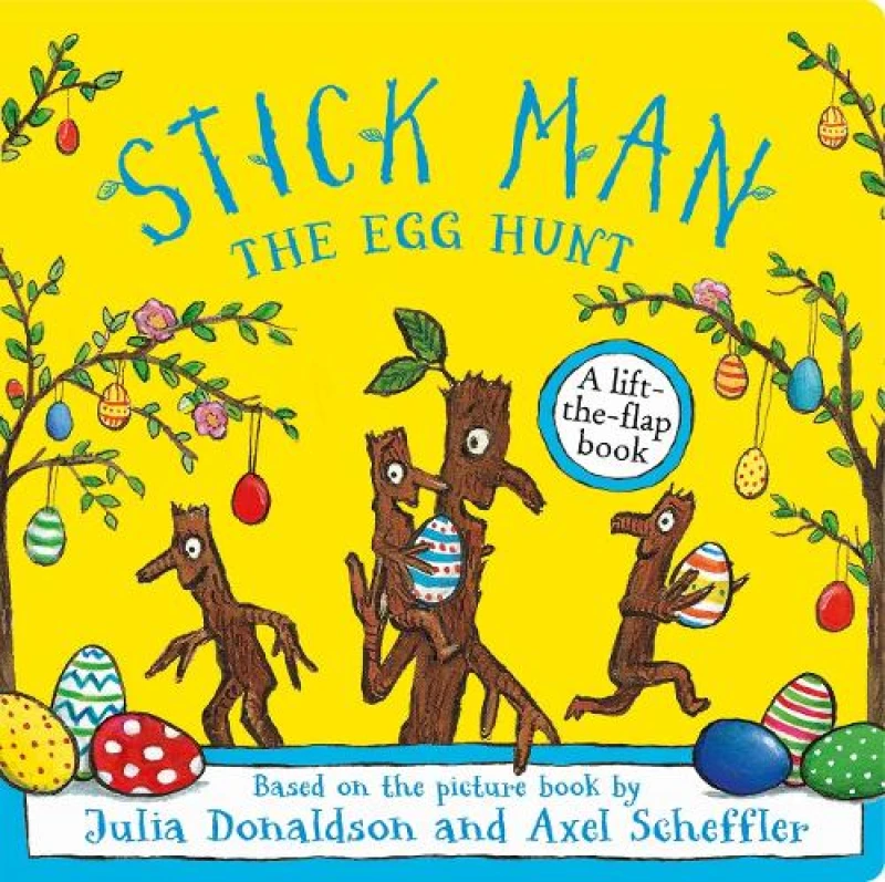 Image of Stick Man The Egg Hunt Hardback