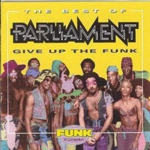 image of The Best Of Give Up the Funk by Parliament CD Album