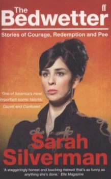 Image of The Bedwetter by Sarah Silverman Paperback
