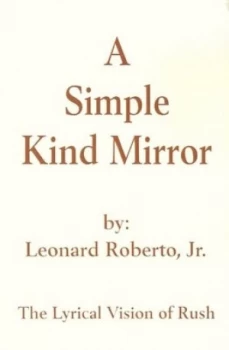 Image of Simple Kind Mirror by Leonard Roberto Paperback