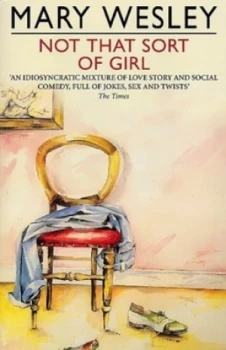Image of Not That Sort of Girl by Mary Wesley Paperback