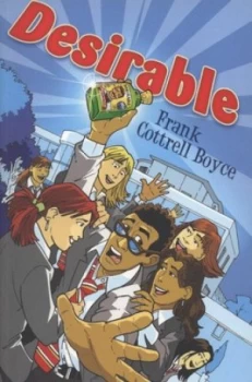 Image of Desirable by Frank Cottrell Boyce and Dylan Gibson Paperback