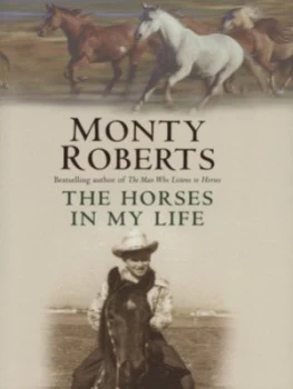 Image of The Horses in My Life by Monty Roberts Hardback