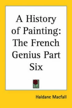 Image of History of Painting by Haldane Macfall Paperback