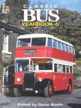 Image of Classic Bus Yearbook 5 by Gavin Booth Hardback
