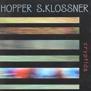 Image of Cryptids by Hugh Hopper and Lisa S Klossner CD Album