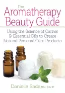 Image of aromatherapy beauty guide using the science of carrier and essential oils t