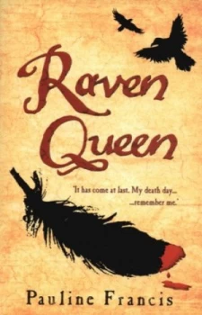 Image of Raven Queen by Pauline Francis Paperback
