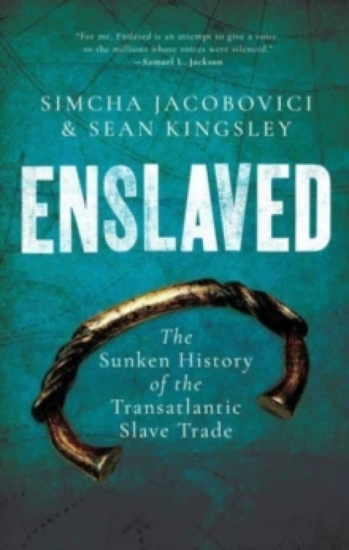 Image of Enslaved : The Sunken History of the Transatlantic Slave Trade Paperback / softback