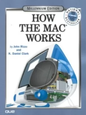 Image of How the Macs work by John Rizzo