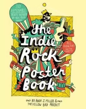 Image of The indie rock poster book by Andy J Miller