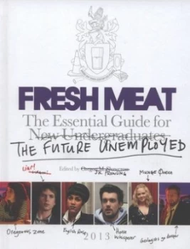 Image of Fresh Meat by Jesse Armstrong and Sam Bain Hardback