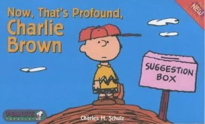 Image of Now Thats Profound Charlie Brown by Charles M Schulz Book